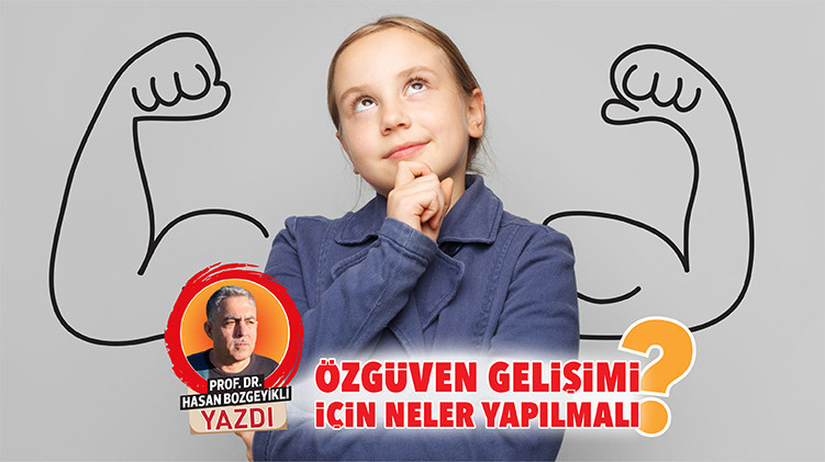 Özgüvenin Artırılması İçin Stratejiler ve Yöntemler